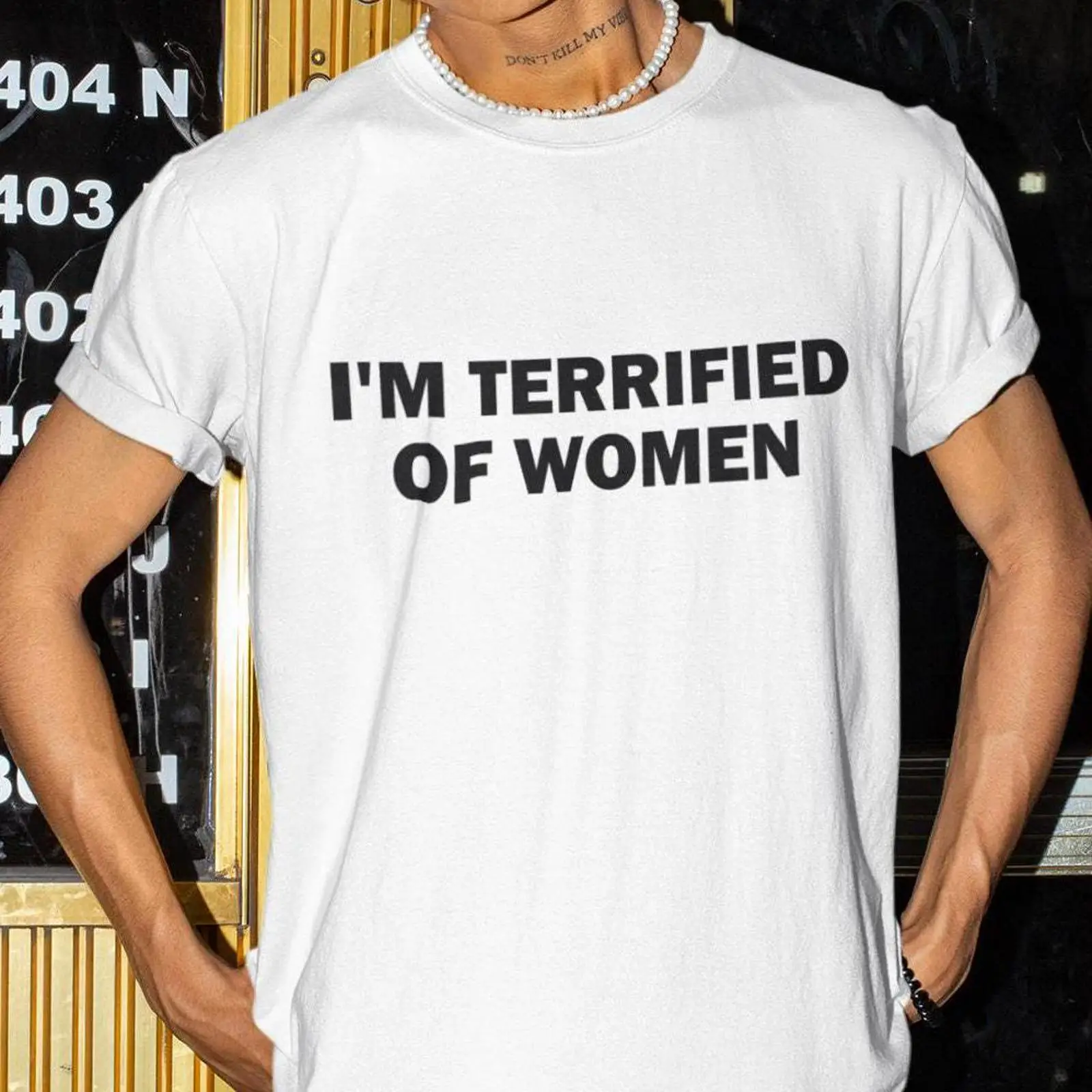 Women'S Fashion Edgy - Kadınlarla ilgili korkuyorum T Shirt Komik